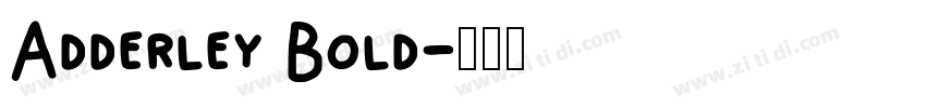 Adderley Bold字体转换